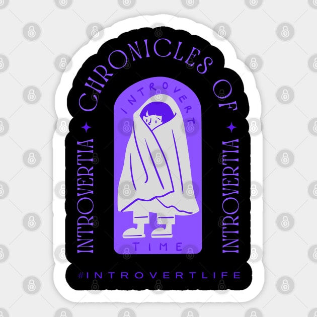 Chronicles of Introvertia style 2 Sticker by merchbykaez